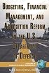 Budgeting, Financial Management, and Acquisition Reform in the U.S. Department of Defense (PB) (Research in Public Management)