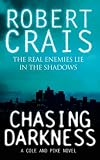 Chasing Darkness