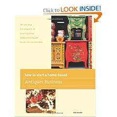 How to Start a Home-based Antiques Business, 5th (Home-Based Business Series) by Jacquelyn Peake
