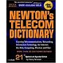 Newton's Telecom Dictionary, 21st Edition: Covering Telecommunications, Networking, Information Technology, The Internet, Fiber Optics, RFID, Wireless, and VoIP
