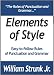 The Elements of Style - Easy-to-Follow Rules of Punctuation and... by William Strunk Jr.