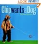 Chip Wants a Dog