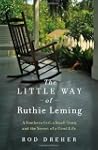 The Little Way of Ruthie Leming: A So...