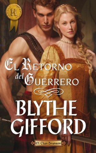 El retorno del guerrero (Harlequin Internacional) (Spanish Edition)
