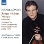 Lieder ohne Worte (Songs without Words), Book 6, Op. 67 (arr. for violin and piano): Lied ohne Worte No. 32 in F sharp minor, Op. 67, No. 2 (arr. for violin and piano)