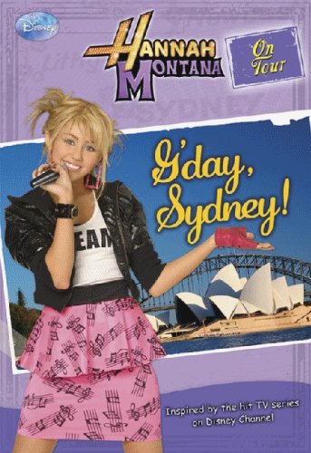 G'day, Sydney! (Turtleback School & Library Binding Edition) (Hannah Montana on Tour)