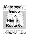 Motorcycle Guide to Route 66