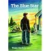 The Blue Star: A Novel
