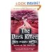 The Dark River
