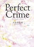 Perfect Crime (���֥ꥹ��WOMAN)