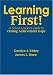 Learning First!: A School Leader's Guide to Closing Achievement Gaps