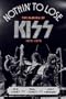 Nothin' To Lose: The Making of KISS (1972-1975)
