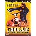 Thriller: They Call Her One Eye (Vengeance Edition) (Widescreen)