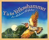 Y is for Yellowhammer: An Alabama Alphabet (Discover America State by State)