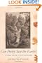 Can Poetry Save the Earth?: A Field Guide to Nature Poems