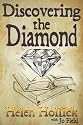 Discovering the Diamond