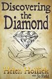 from Helen Hollick Discovering the Diamond