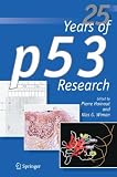 25 Years of p53 Research