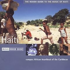 Haiti - the Rough Guide to the Music of Haiti