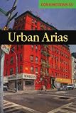 Conjunctions: 55, Urban Arias