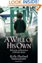 A Will of His Own: Reflections on Parenting a Child with Autism