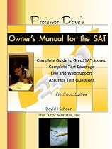 Click to Download Free Kindle Book -> Professor Dave's Owner's Manual for the SAT