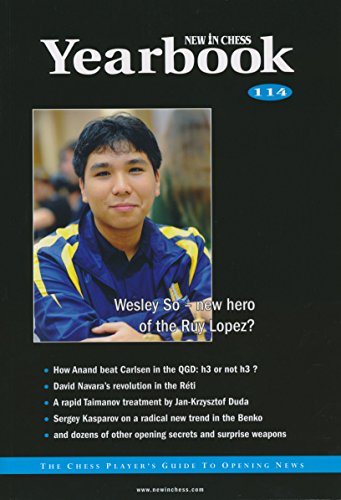 New in Chess Yearbook: The Chess Player's Guide to Opening News (Volume 114)