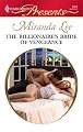 The Billionaire's Bride of Vengeance (Harlequin Presents)