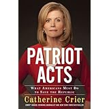 patriot acts what americans must do to save the republic