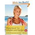 Thera-Band� f�r Schulter und Nacken: Schnelle Hilfe bei akuten Schmerzen