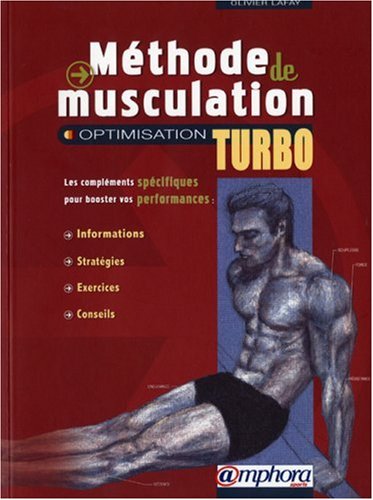 M�thode de Musculation - Optimisation Turbo