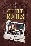 Read Off the Rails: Aboard the Crazy Train in the Blizzard of Ozz
on-line