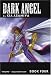 Dark Angel Book 4 (Bk. 4)