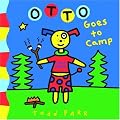 Otto Goes to Camp