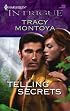 Telling Secrets (Harlequin Intrigue Series)
