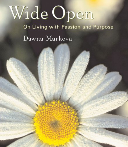 Wide Open: On Living with Purpose and Passion