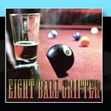 Eight Ball Grifter