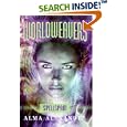 Worldweavers: Spellspam (Worldweavers)