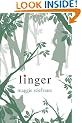 Linger (Wolves of Mercy Falls, Book 2)