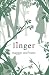 Linger (Wolves of Mercy Falls, Book 2)