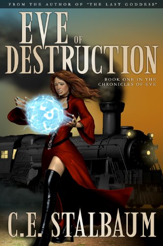 Eve of Destruction (The Chronicles of Eve)