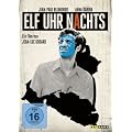 Elf Uhr nachts