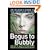 Bogus to Bubbly: An Insider's Guide to the World of Uglies