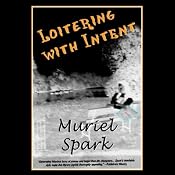 Loitering with Intent | [Muriel Spark]