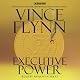 Executive Power: Mitch Rapp, Book 4