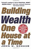 Building Wealth One House at a Time: Making it Big on Little Deals