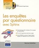 Revue Pearson Education  / Les enquêtes par questionnaire avec Sphinx (1Cédérom)