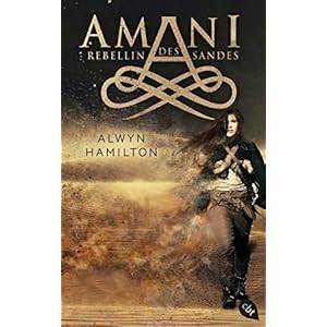 AMANI - Rebellin des Sandes