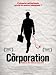 The Corporation - Movie Poster - 11 x 17