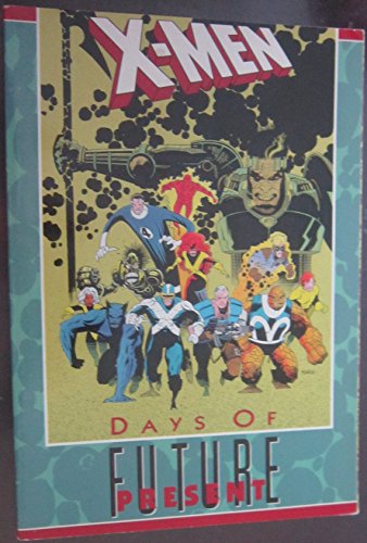 X-men: Days of Future Present